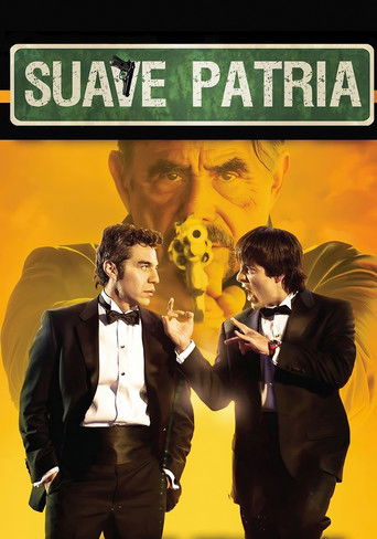 Suave Patria (2012) movie poster