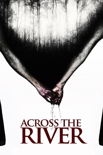 Across the River (2013) movie poster