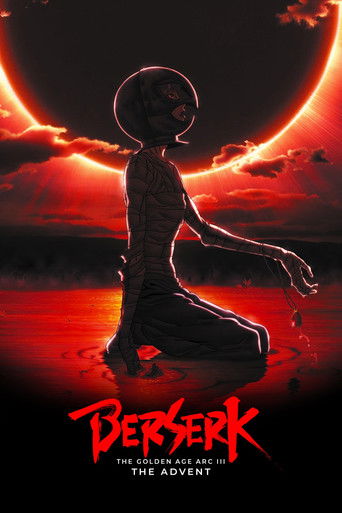 Berserk: The Golden Age Arc III - The Advent (2013) movie poster
