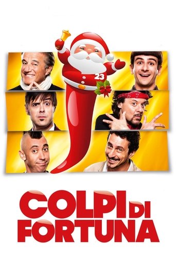 Colpi di fortuna (2013) movie poster
