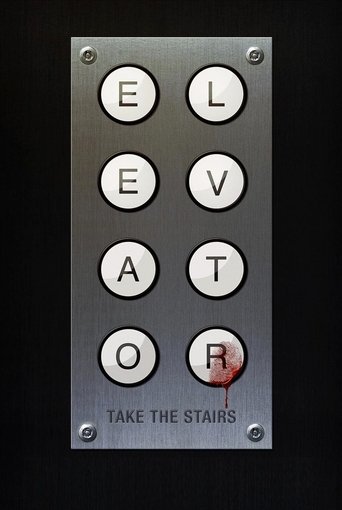 Elevator (2013) movie poster