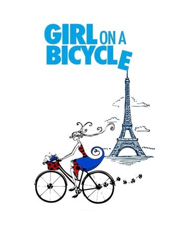 Girl on a Bicycle (2013) movie poster