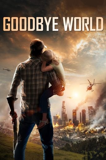 Goodbye World (2013) movie poster