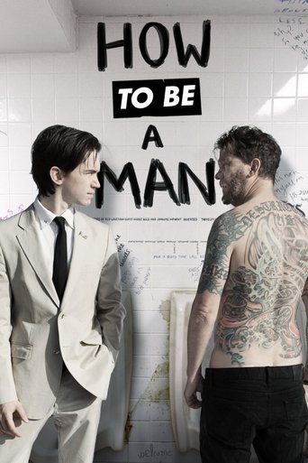 How to Be a Man (2013) movie poster