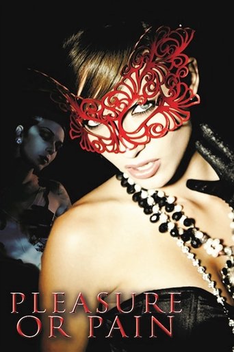 Pleasure or Pain (2013) movie poster
