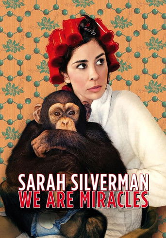 Sarah Silverman: We Are Miracles (2013) movie poster