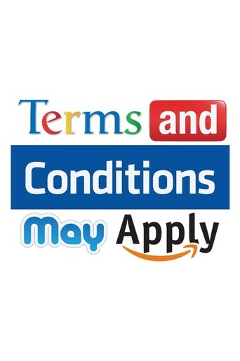 Terms and Conditions May Apply (2013) movie poster