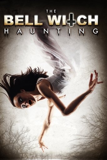 The Bell Witch Haunting (2013) movie poster