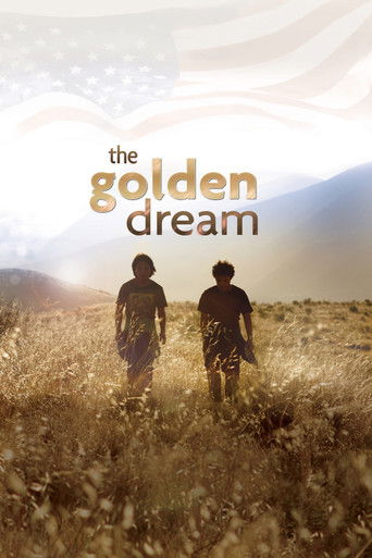 The Golden Dream (2013) movie poster