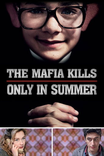 The Mafia Kills Only in Summer (2013) movie poster