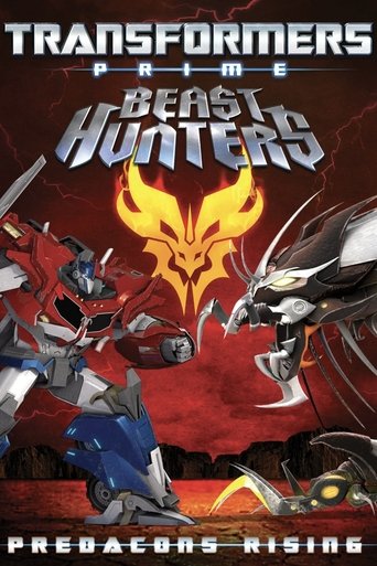Transformers Prime: Beast Hunters - Predacons Rising (2013) movie poster