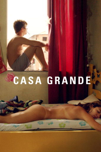 Casa Grande (2014) movie poster