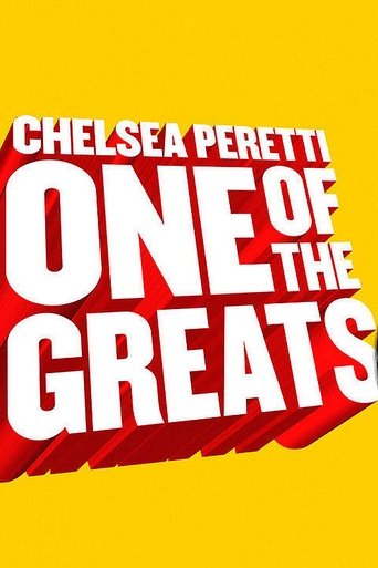 Chelsea Peretti: One of the Greats (2014) movie poster