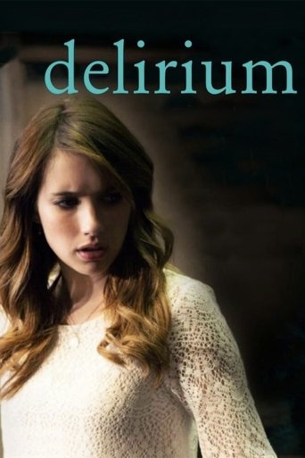 Delirium (2014) movie poster