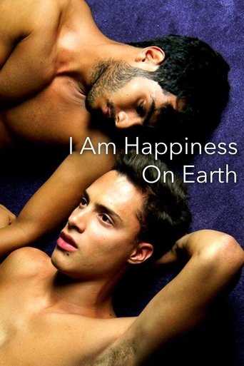 I Am Happiness on Earth (2014) movie poster