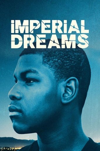 Imperial Dreams (2014) movie poster