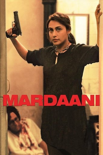 Mardaani (2014) movie poster