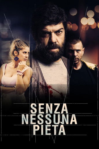 Senza nessuna pietà (2014) movie poster