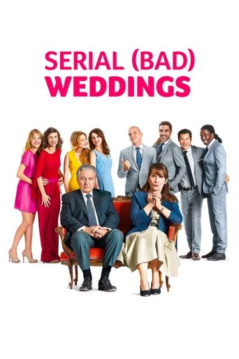 Serial (Bad) Weddings (2014) movie poster