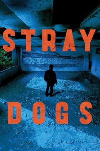 Stray Dogs (2014) movie poster