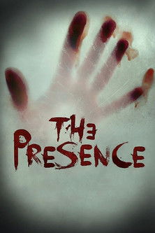 The Presence (2014) movie poster