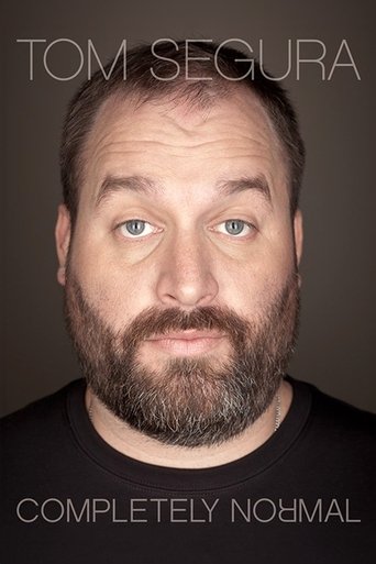 Tom Segura: Completely Normal (2014) movie poster