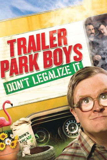 Trailer Park Boys: Don't Legalize It (2014) movie poster