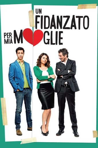 Un fidanzato per mia moglie (2014) movie poster