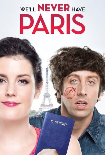 We'll Never Have Paris (2014) movie poster