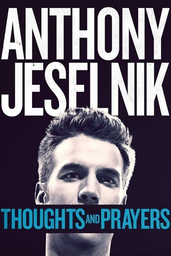 Anthony Jeselnik: Thoughts and Prayers (2015) movie poster