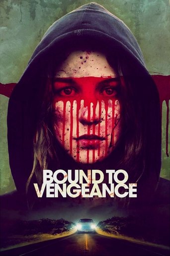 Bound to Vengeance (2015) movie poster