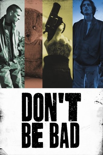 Don't Be Bad (2015) movie poster