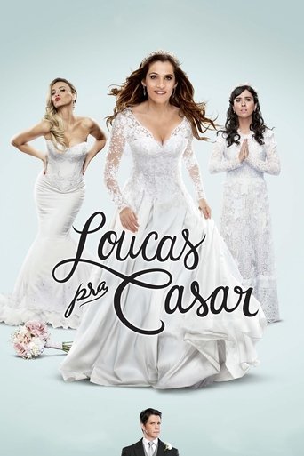 Loucas pra Casar (2015) movie poster