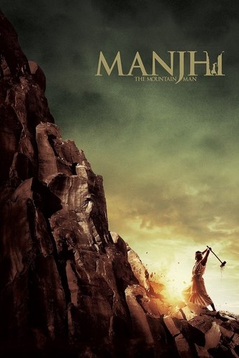 Manjhi: The Mountain Man (2015) movie poster