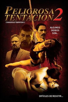 Peligrosa tentación II (2015) movie poster