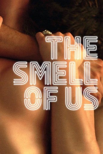 The Smell of Us (2015) movie poster