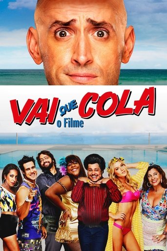 Vai Que Cola: O Filme (2015) movie poster