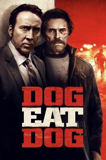 Dog Eat Dog (2016) movie poster