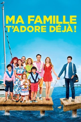 Ma famille t'adore déjà ! (2016) movie poster