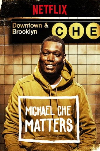 Michael Che Matters (2016) movie poster