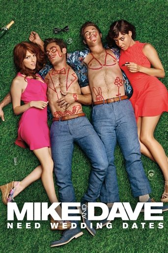 Mike and Dave Need Wedding Dates (2016) movie poster