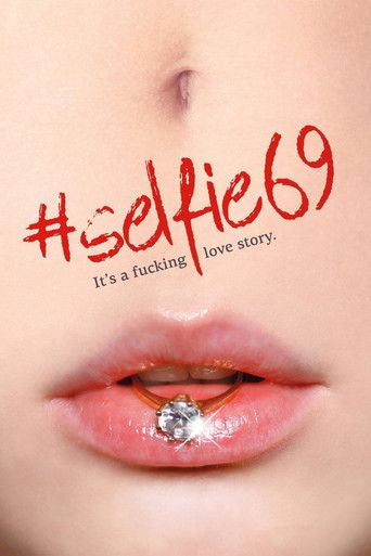 #Selfie 69 (2016) movie poster