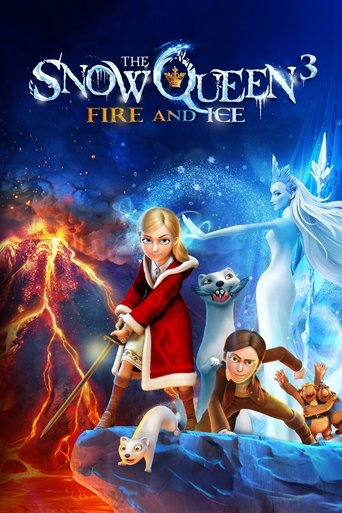 The Snow Queen 3: Fire and Ice (2016) movie poster