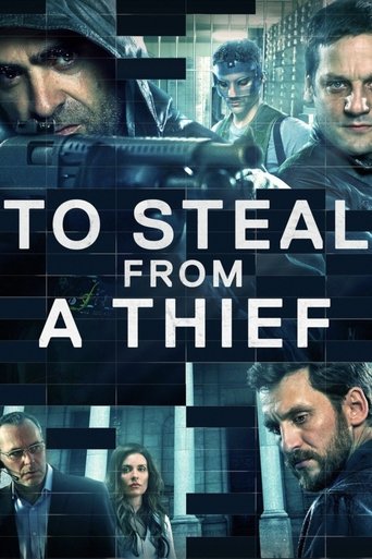 To Steal from a Thief (2016) movie poster