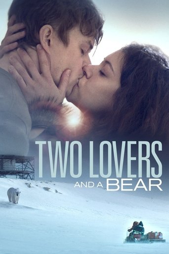Two Lovers and a Bear (2016) movie poster