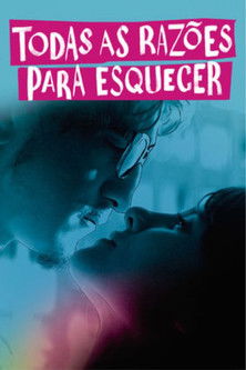 All the Reasons to Forget (2017) movie poster