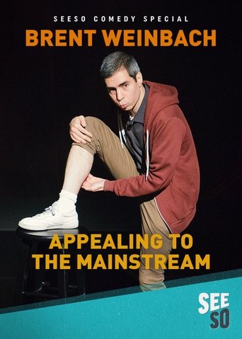 Brent Weinbach: Appealing to the Mainstream (2017) movie poster