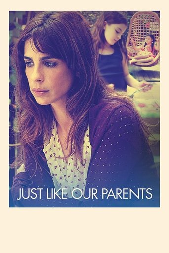 Just Like Our Parents (2017) movie poster