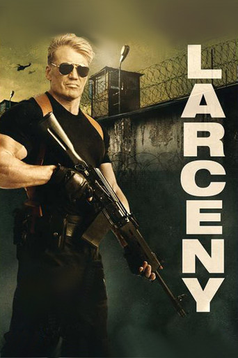 Larceny (2017) movie poster