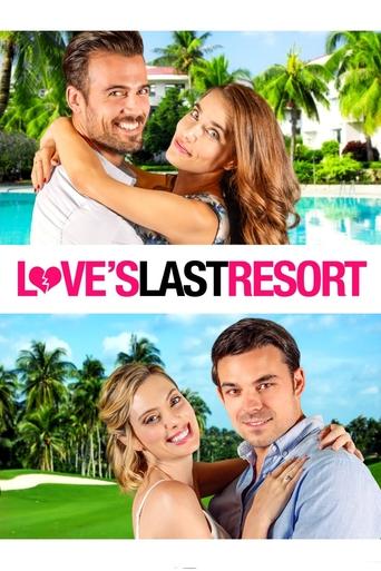 Love's Last Resort (2017) movie poster